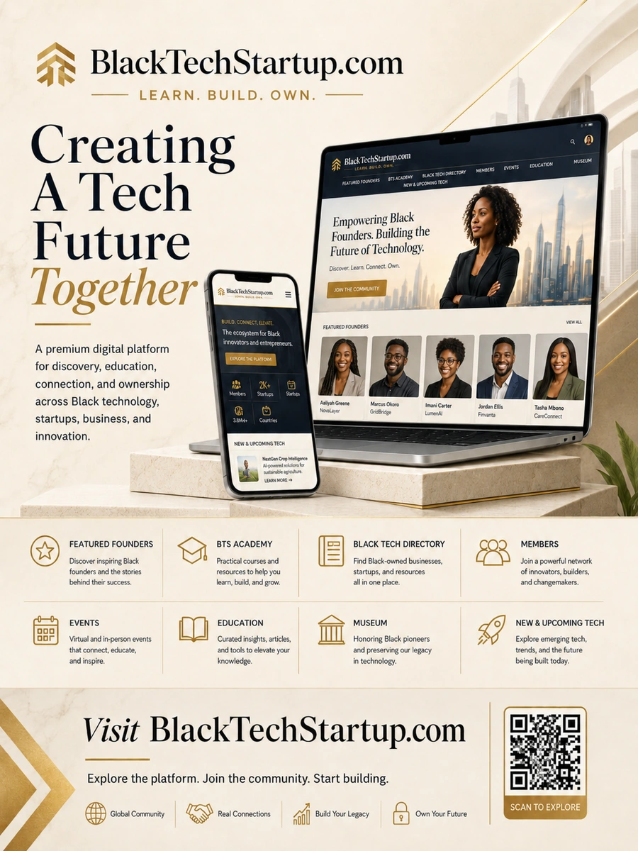 BlackTechStartup.com — Creating A Tech Future Together